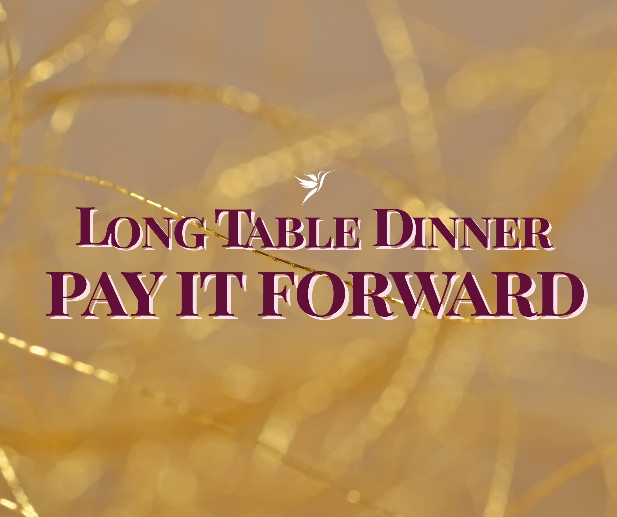 Pay It Forward Dinner